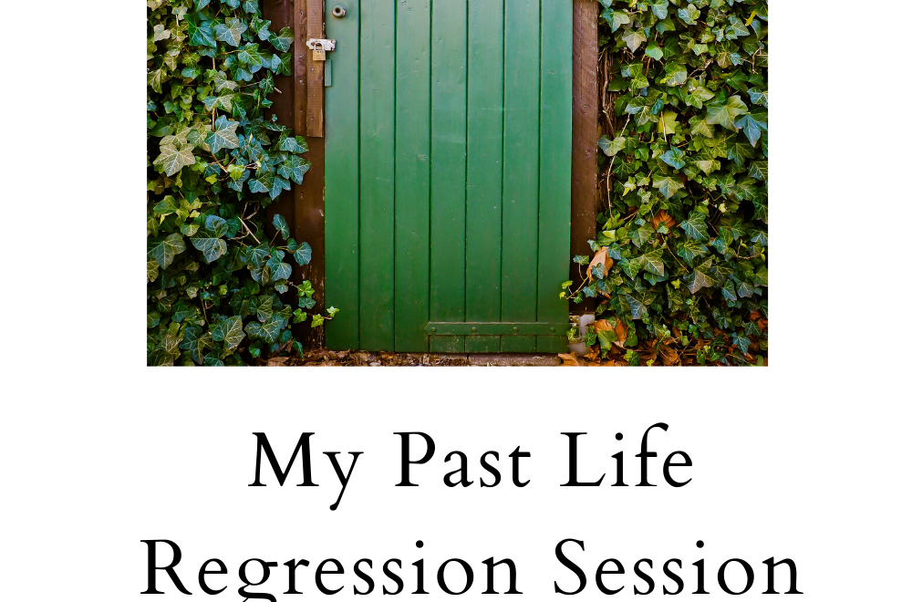 My Past Life Regression Session