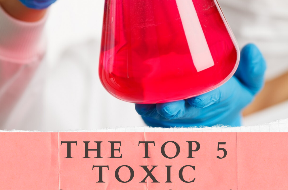 The Top 5 Toxic Chemicals