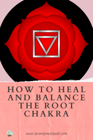 How To Heal And Balance The Root Chakra