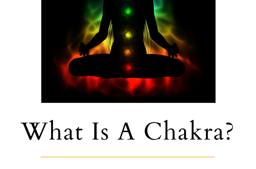 What Is A Chakra?