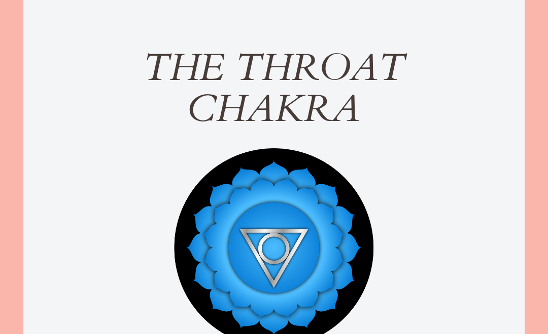 How to Balance and Heal the Throat Chakra